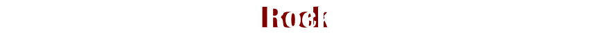 Rock
